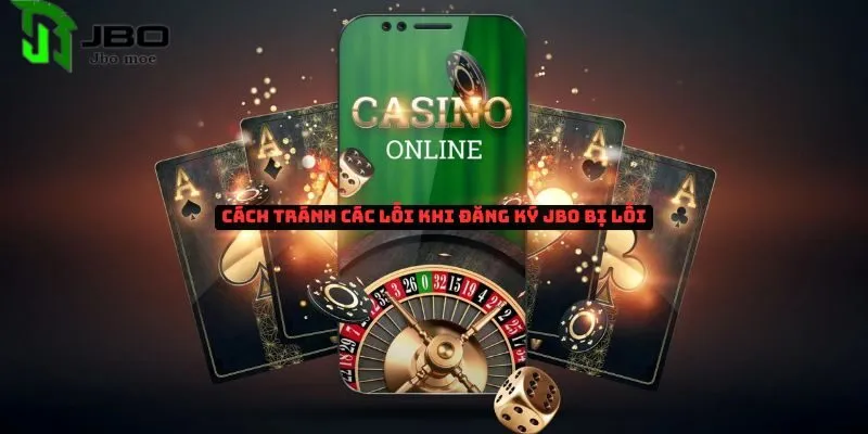 Những lỗi thường gặp và cách khắc phục khi đăng ký Jbo bị lỗi 4 dang-ky-jbo-bi-loi-2